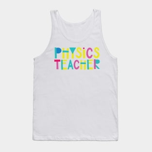 Physics Teacher Gift Idea Cute Back to School Tank Top